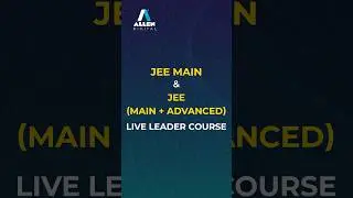 ✨ ALLEN Digital introduces JEE MAIN & JEE (MAIN + Advanced) Leader Course #shorts @ALLENOnlineOfficial