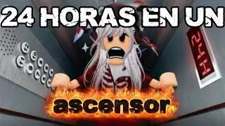 24 HORAS EN UN ASCENSOR - roblox (sale mal) 