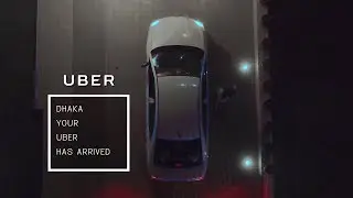 Uber | Dhaka Your Uber Has Arrived