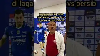 tanggapan wa haji umuh penampilan thom haye di laga psbs biak vs persib super league 2025 #thomhaye
