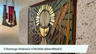 II Domingo Ordinario 1/18/2026 1:00pm Saint Rita Catholic Church