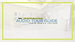 PRODUCTION SUITE LOBBY | #03 | Center for Media and Design | Santa Monica College