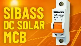 Sibass DC Solar MCB Unboxing 