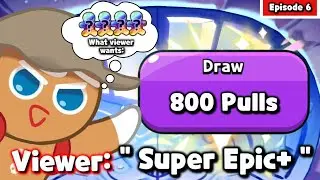 [EP 7] Viewer lets me use his 800 GACHA PULLS! How many SUPER EPIC+ can i get for him?🤨