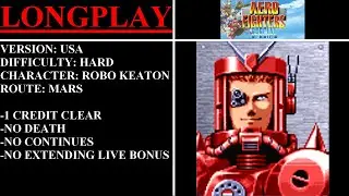 Aero Fighters Special [USA] (Arcade) - (Longplay - Robo Keaton | Hard | Mars Route)