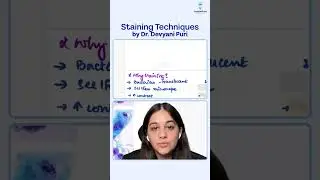 Staining Techniques Every NEET PG/INICET Aspirant Must Know! Dr. Devyani Puri