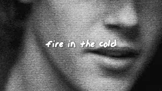 Ky - Fire In The Cold (Lyric Video)