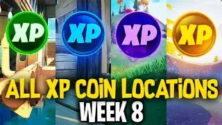 ALL XP COIN LOCATIONS (WEEK 8) | FORTNITE CHAPTER 2 SEASON 4