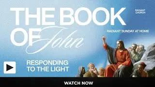 Book of John | Responding to the Light | Pastor Adam Henderson