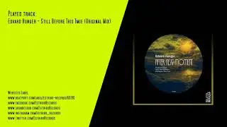 Edvard Hunger - Still Before This Tmie (Original Mix)