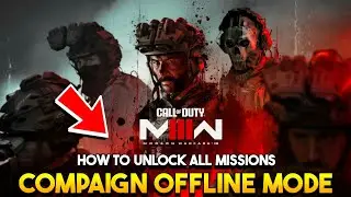 How To Unlock All Missions &ndash; Call of Duty MW III | Offline Save File | Full Campaign Unlock
