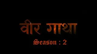 Veer Gatha | Season 2 | Trailer