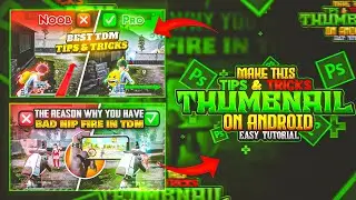 How to Make 🔥Tips & Tricks Thumbnail Like⭐ @STAR-Captain | Pubg Montage Thumbnail | XGen &bull; snake