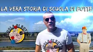 La  vera storia di Scuola di Botte