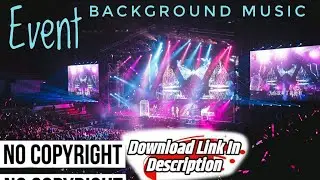 No copyright Music - Event background music no copyright - Royalty free music for youtube video