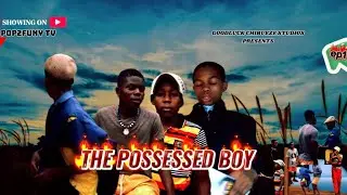 The possessed boy (episode1)Nigeria movies 2025 