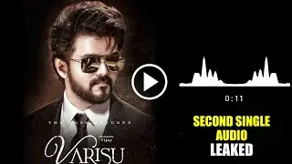 Shocking : VARISU - Second Single Song ' THALAPATHY ATHIPATHY ' Leaked !