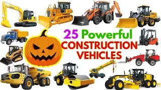 25 строительных машин 🚧🎃 | Специальный выпуск к Хэллоуину | Учим названия грузовиков и техники по...