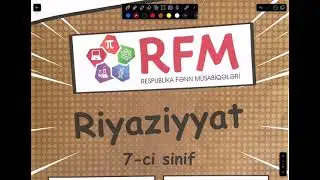 Respublika fənn müsabiqəsi 7 ci sinif Riyaziyyat. 1 -ci mərhələ
