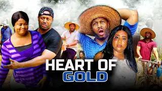 HEART OF GOLD (MIKE EZURUONYE & UJU OKOLI NEW MOVIE)-2026 LATEST NIGERIAN MOVIE