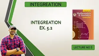 #2 INTEGRATION | Ex. 5.2 ||12th Commerce- MATHS-1 || New Syllabus 2021| Siraj Shaikh