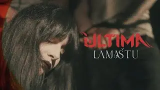 Ultima - Lama&scaron;tu (Official Music Video)