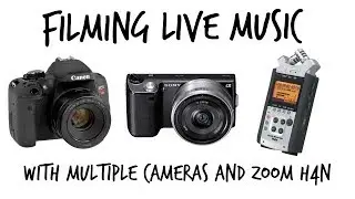 Filming Live Music - Multiple Cameras  - Zoom H4n