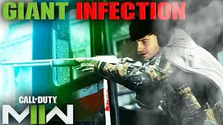 GIANT INFECTION (MW2)