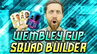 WEMBLEY CUP SQUAD BUILDER! WHAT LEGENDS ARE PLAYING AT WEMBLEY CUP 2017?