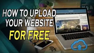 How to Upload Your Website Online For FREE 2024 | FTP and Web Hosting Tutorial
