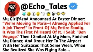 My Girlfriend Announced At Easter Dinner: 