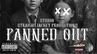 Syke Deft🔪 - &ldquo;Panned Out&rdquo; Prod By: Studio Straightjacket