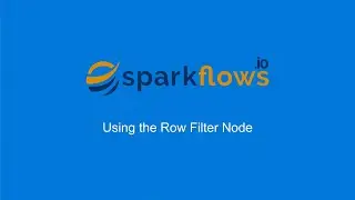 How to Use the Row Filter Node | Data Cleaning