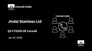Jindal Stainless Ltd Q3 FY2025-26 Concall