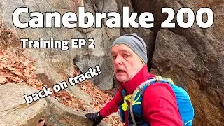 Canebrake 200 Mile Ultra | Training EP 2 | Back on Track