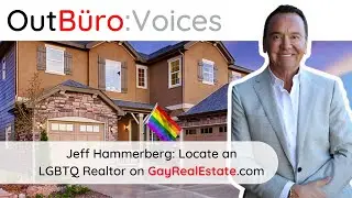 Jeff Hammerberg: Locate an LGBTQ Realtor on GayRealEstate.com