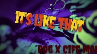 Rog - it&rsquo;s like that ft. Cife Man