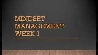 Mindset Management  - Practice 1