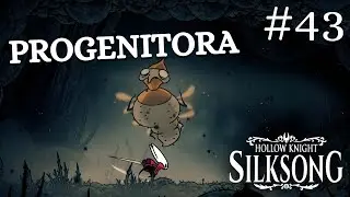 HOLLOW KNIGHT SILKSONG #43 - Ajudando Sherma e Desejo A M&atilde;e Desolada | PT-BR