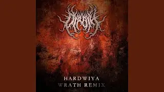 Wrath (Dyroth Remix)