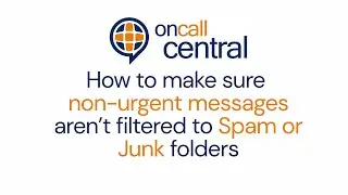 Avoid Gmail Spam Filters: How to Make Sure You Get Your On Call Central Notifications