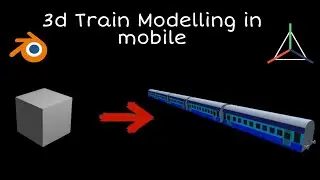 3d Train modelling in prisma 3d mobile || 3d train modelling in blender part 1.