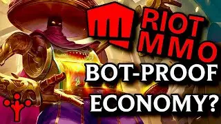 Riot MMO Deep Dive: Job Posting Reveals Economic & Progression Goals | We discuss the Anti-Bot Plan