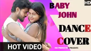 Nain Matakka | Dance Cover | Baby John | Ft. Dilraj & Misti | KM PRODUCTION PRESENTS
