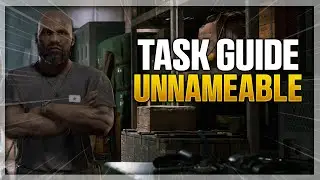 Unnameable - Gray Zone Warfare Task Guide