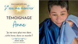 Anne Bootcamp J'ose me montrer 2024 : 