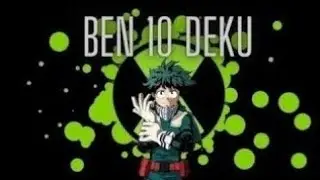 Ben 10 Deku S2 EP2