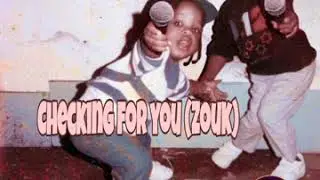 R. City - Checking for you (Zouk)