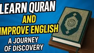 Learn Quran, Improve English 
