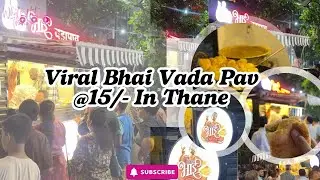 Best vada Pav In Thane @15 | Thane Street Food | Vada pav Lovers | Bhai vada pav | Thane Foodies